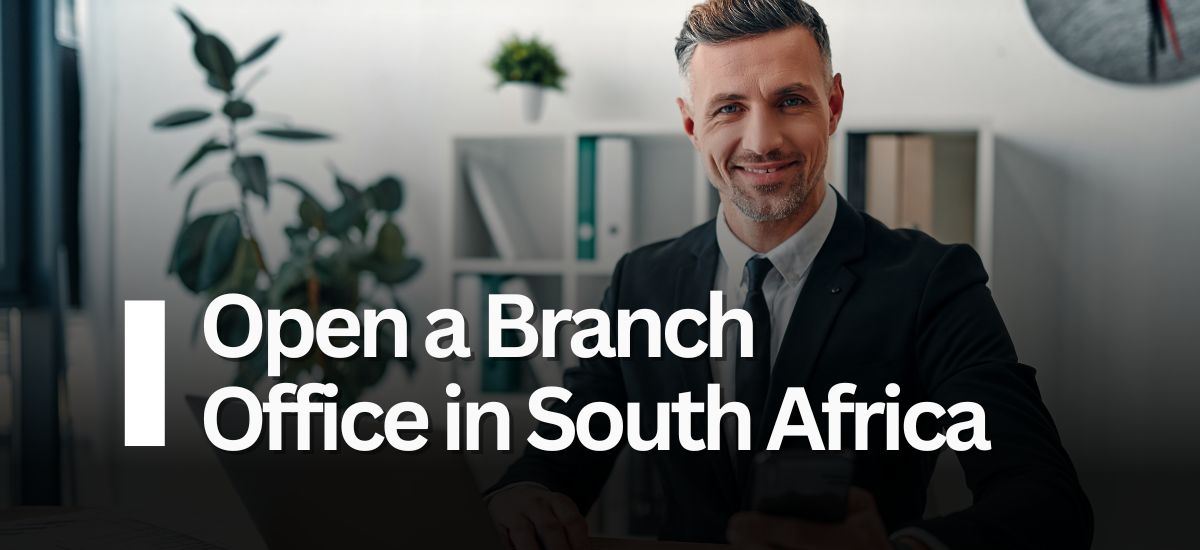 Open a Branch Office in South Africa